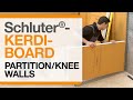 Schluter®-KERDI-BOARD: Partition/Knee Walls