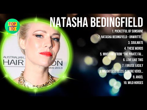 Natasha Bedingfield Greatest Hits ~ Top 10 Best Songs To Listen in 2023 & 2024