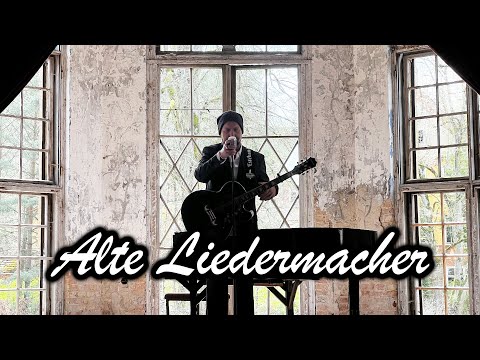 Alte Liedermacher (Ihr wart früher so viel wacher)