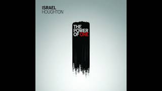 The Power of One (album) Israel Houghton   The Power Of One Change The World