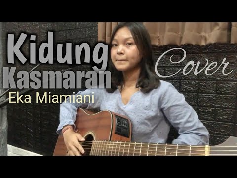 Kidung Kasmaran - Okid Kres - ( Cover - Eka Miamiani )