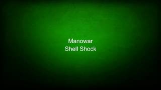 Manowar - Shell Shock (lyrics)