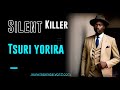 Silent Killer Tsuri Yarira