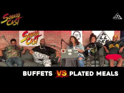 Buffets vs Plated Meals | SquADD Cast Versus | Ep 13 | All Def