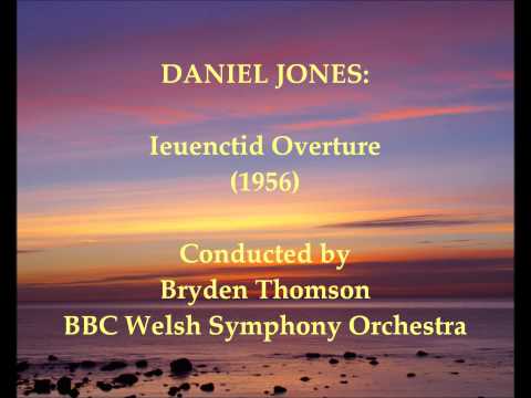 Daniel Jones: Ieuenctid Overture (1956) [Thomson-BBC WSO]