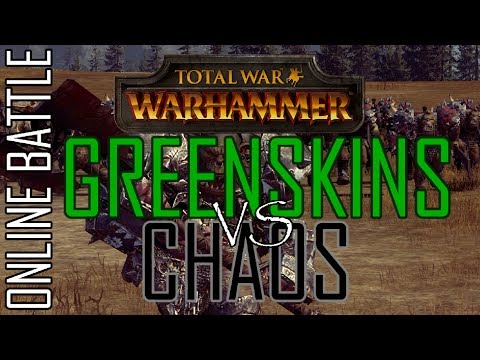 GREENSKINS vs CHAOS! - 1v1 Online Battle Total War: Warhammer
