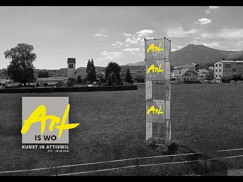 «Art is Wo», Kunstweg Attiswil 2018