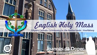 English Holy Mass - 28th of April 2024