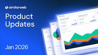 Similarweb Monthly Product Update – Jan 2026