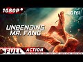 ENG SUB Unbending Mr Fang Martial Arts Wuxia New Chinese Movie IQIYI Action Movie