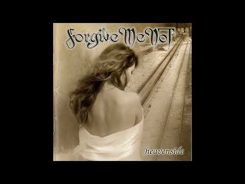 FORGIVE-ME-NOT -  Heavenside 2004 FULL ALBUM