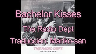 The Radio Dept - Bachelor Kisses (subtitulada en español)