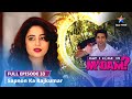 FULL EPISODE 33 May I Come In Madam Sapnon Ka Rajkumar Mayicomeinmadam Starbharat