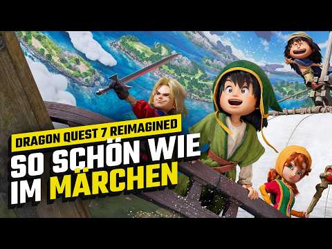 Dragon Quest 7 Reimagined l REVIEW | So muss ein Remake aussehen