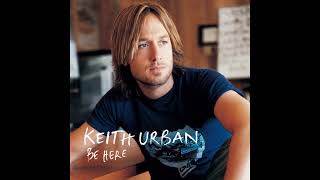 Better Life – Keith Urban