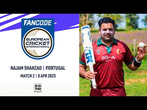 POTM: N.Shahzad - POR vs GIB | Highlights | FanCode ECI Portugal | 8 Apr 2023 | ECI23.032