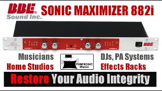 Video thumbnail for BBE Sonic Maximizer 882i: Why and How I Use It by Powercoat Music