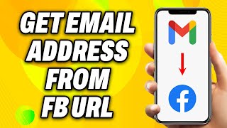 How to get email address from Facebook URL (2024)- Easy Fix