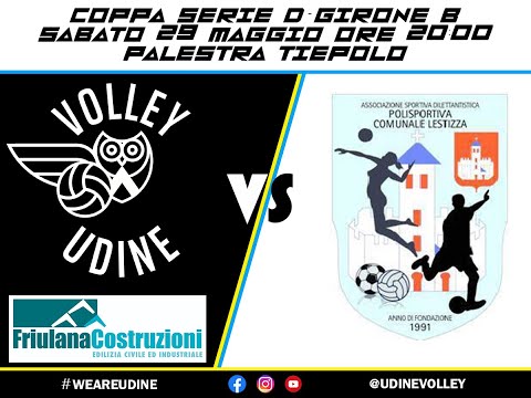 Serie D Friulana Costruzioni Udine Volley - Lestizza