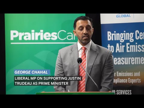 Liberal MP George Chahal On Supporting Justin Trudeau As Prime Minister