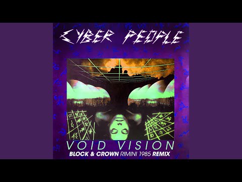 Void Vision (Block & Crown Rimini 1985 Club Mix)