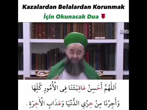 Kim bu duaya devam ederse dünyada başına bela gelmeden ölür ve ahiret rezilliğinden kurtulur