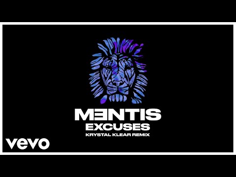 MENTIS - Excuses (Krystal Klear Remix - Official Audio) ft. Kate Wild