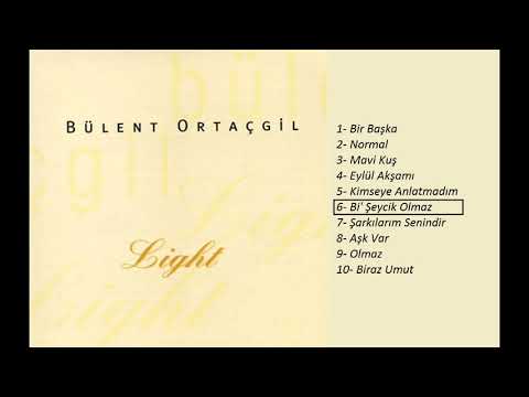 Bülent Ortaçgil -  Bi' Şeycik Olmaz - 1998 ©