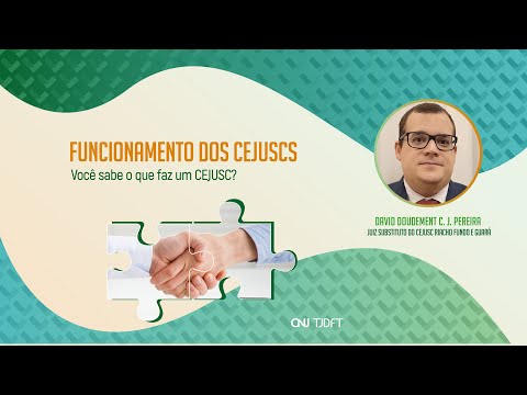 Você sabe o que faz um CEJUSC?