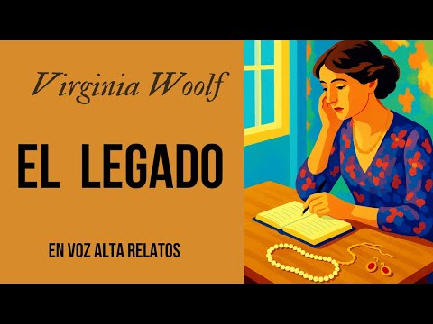 4 cuentos cortos para reflexionar de Virginia Woolf (con música y voz real)