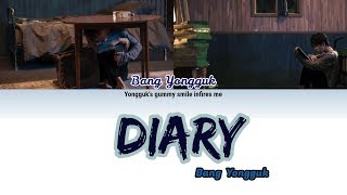BANG YONGGUK (방용국) - DIARY (방용국 가사) LYRICS (HAN|ROM|ENG)