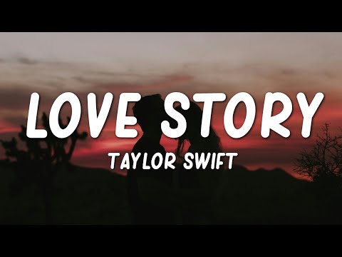 Taylor Swift - Love Story (Lyrics) "romeo save me"