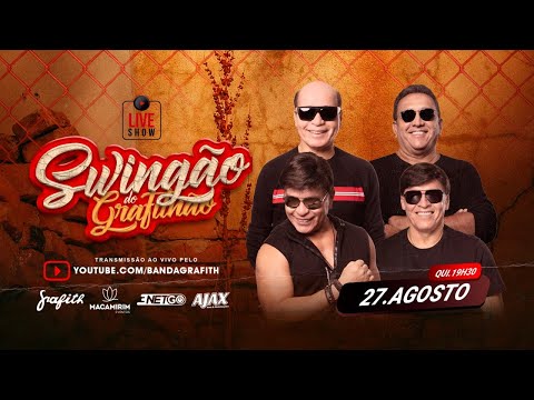 Live Banda Grafith - Swingão do Grafithão