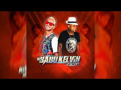 Mc Babu e Mc Kelvin Zica  Bota Na Theca