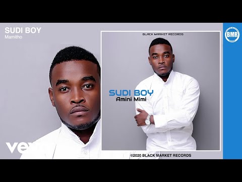 Sudi Boy - Mamitho (Official Audio)