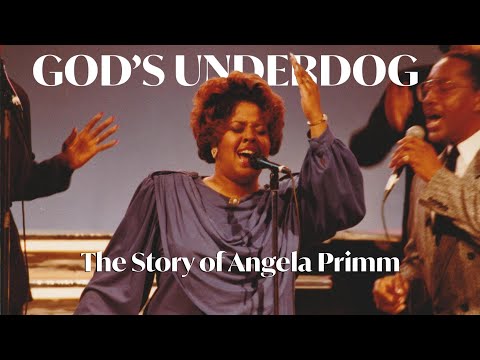 God's Underdog: The Story of Angela Primm