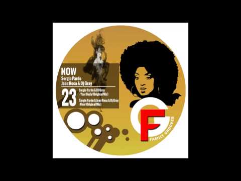 FG023: Sergio Pardo, DJ Gray, Joan Roca -"Now" EP