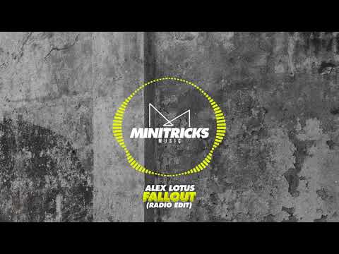 Alex Lotus - Fallout (Radio Edit)