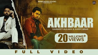 AKHBAAR Song Mp3 Ringtone Download – Harmeet Aulakh