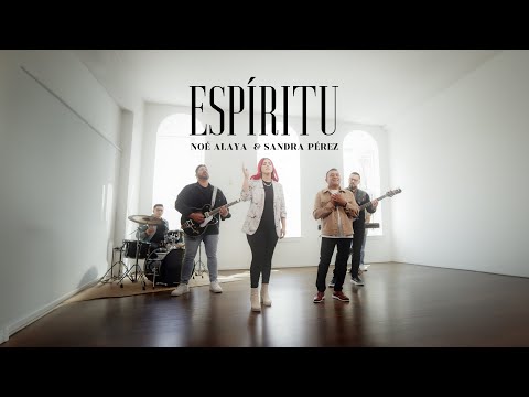 ESPIRITU - Noe Alaya - Sandra Perez - Video Clip OFICIAL