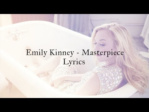Masterpiece - Emily Kinney