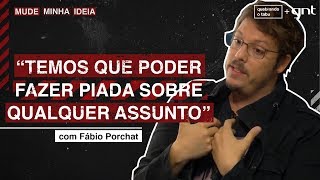 Qual é o limite do humor? | Fábio Porchat | Melhores Momentos | Mude Minha Ideia | Quebrando o Tabu