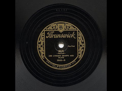 Abe Lyman's Sharps And Flats - San