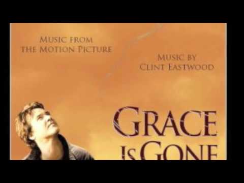 Clint Eastwood - Grace is Gone Soundtrack - Enchanted Gardens / Drive to Grandma's