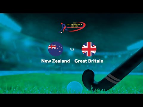 Match 18 Sultan of Johor Cup 2023 – 5th/6th Place Play off - New Zealand v Great Britain
