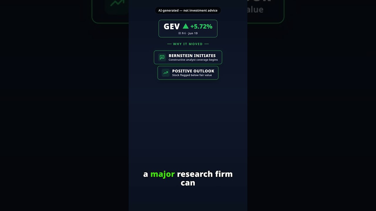 Why Is GE Vernova Stock Spiking Today? GEV +5.72% (Jun 19) — Bernstein Coverage Initiation