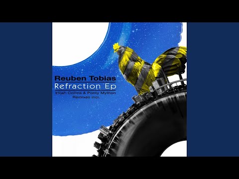 Refraction (Elijah Collins Remix)