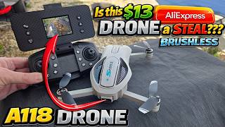 Is this $13 BRUSHLESS FPV Drone from Aliexpress a STEAL?? | A118 Drone