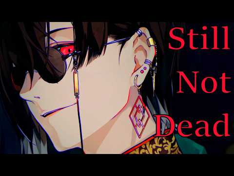 [Nightcore] Still Not Dead