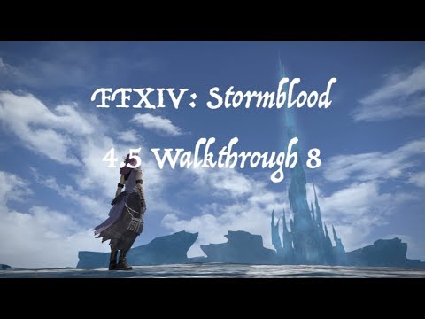 FFXIV: Stormblood 4.5 Walkthrough part 8 (Secret Ending!)